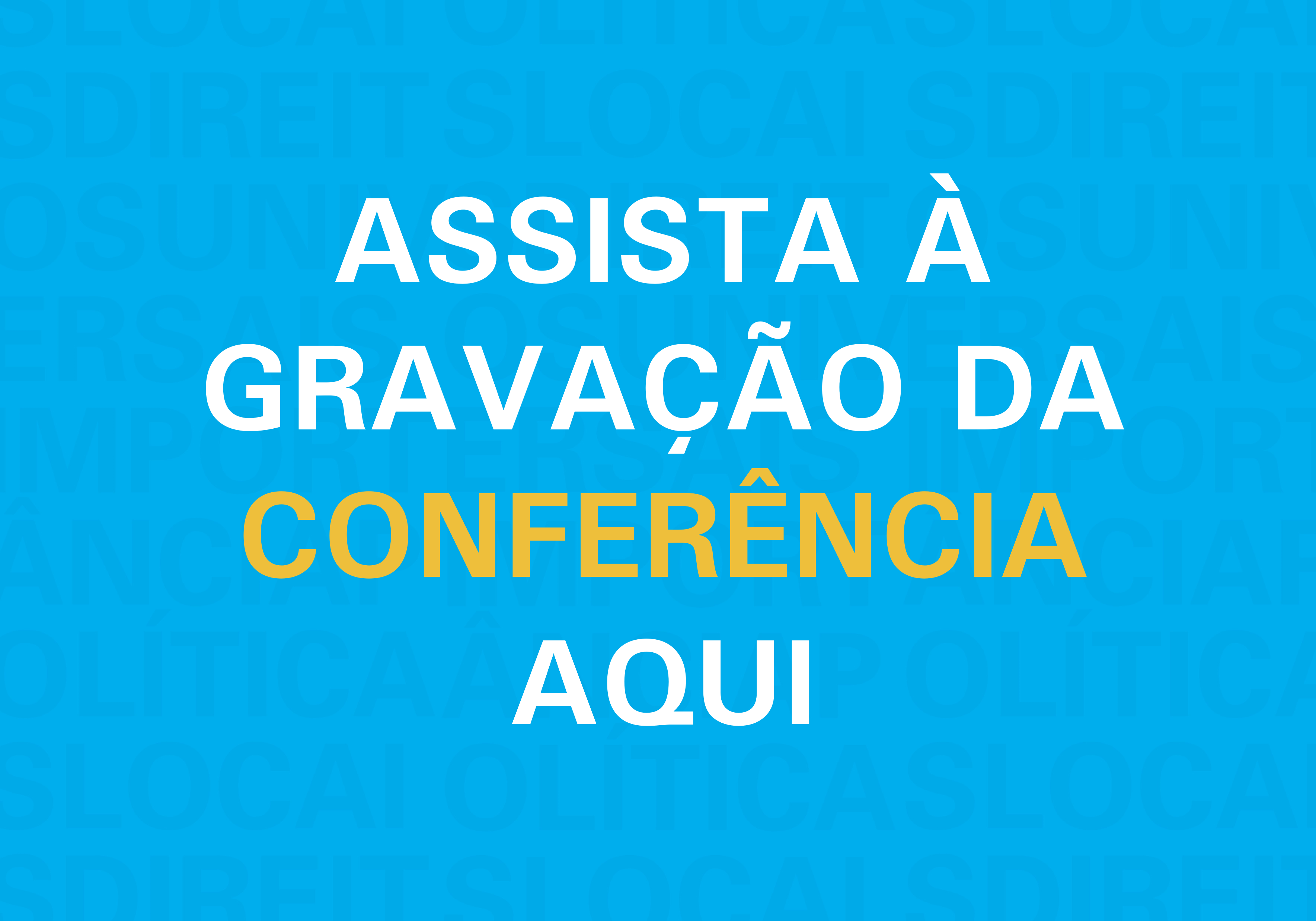 Reveja a Conferência